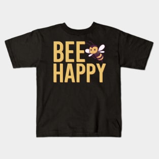 Be happy Kids T-Shirt